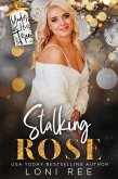 Stalking Rose (eBook, ePUB)