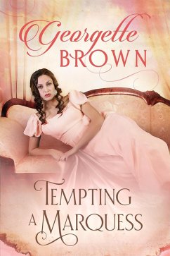 Cover Tempting A Marquess: A Steamy Regency Romance (eBook, ePUB)