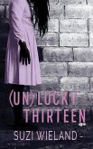 (Un)lucky Thirteen (eBook, ePUB)