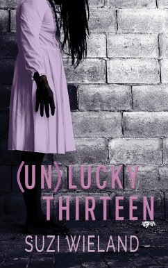 Cover (Un)lucky Thirteen (eBook, ePUB)
