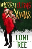 Merry Elfing Xmas (eBook, ePUB)