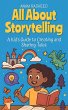 All About Storytelling: A Kid's Guide... - Bild 1