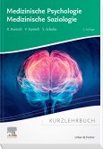 Kurzlehrbuch Medizinische Psychologie - Medizinische Soziologie (eBook, ePUB)