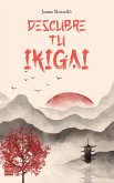 Descubre tu Ikigai (eBook, ePUB)