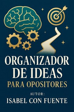 Cover Organizador de ideas para Opositores (eBook, ePUB)