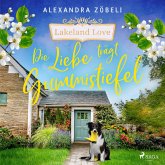 Die Liebe trägt Gummistiefel (MP3-Download)