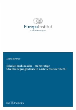 Cover Eskalationsklauseln - mehrstufige Streitbeilegungsklauseln nach Schweizer Recht (eBook, ePUB)