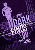 The Dark Finds You (eBook, ePUB)