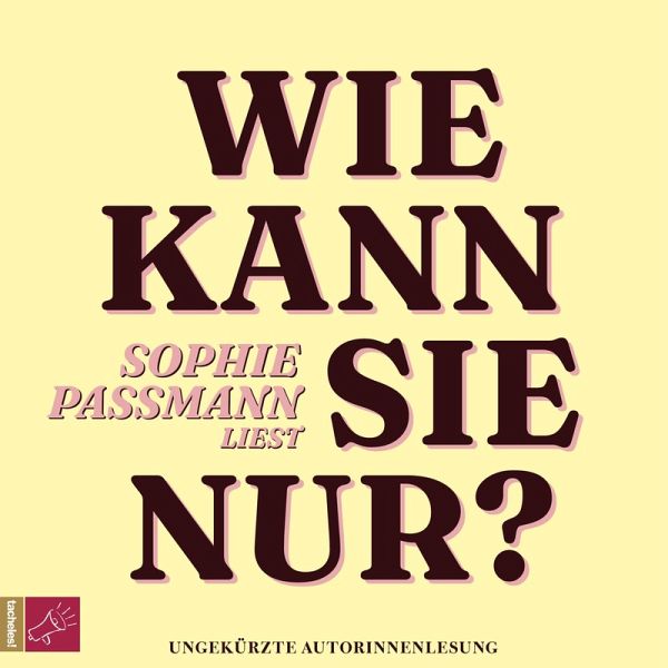 Wie kann sie nur? (MP3-Download) Wie kann sie nur? (MP3-Download)