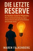 Die letzte Reserve (eBook, ePUB)