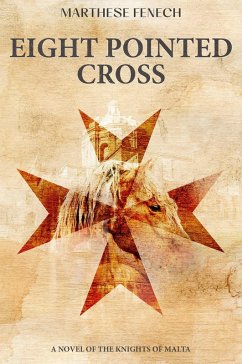 Eight Pointed Cross (eBook, ePUB) - Fenech, Marthese