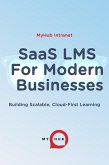 SaaS LMS For Modern Businesses (eBook, ePUB)