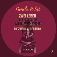 Cover Zwei Leben - Die Strafsache Wilhelm Schweiger - Die zweite Generation (MP3-Download)