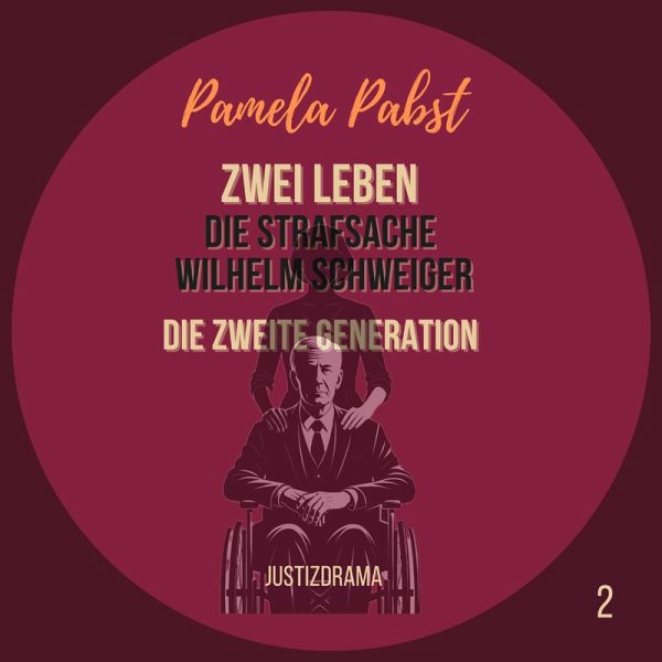 Zwei Leben - Die Strafsache Wilhelm Schweiger - Die zweite Generation (MP3-Download) Zwei Leben - Die Strafsache Wilhelm Schweiger - Die zweite Generation (MP3-Download)