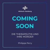 Die Therapeutin und ihre Mörder (MP3-Download)