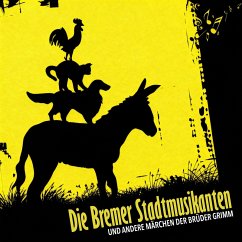 Die Bremer Stadtmusikanten (MP3-Download) - Grimm, Brüder