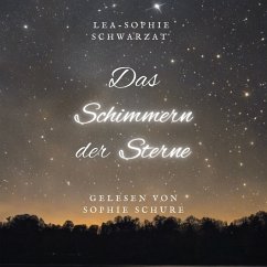 Das Schimmern der Sterne (MP3-Download) - Schwarzat, Lea-Sophie