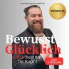 Bewusst Glücklich (MP3-Download) - Bild 1