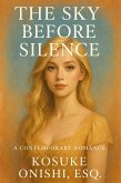 The Sky Before Silence (eBook, ePUB)