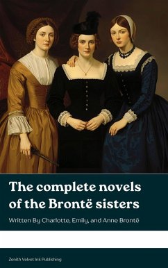 Cover The Complete Novels of the Brontë Sisters (eBook, ePUB)