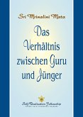 Das Verhältnis zwischen Guru und Jünger (eBook, ePUB)