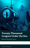 Twenty Thousand Leagues Under the Sea (eBook, ePUB)