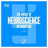 The Impact of Neuroscience on Marketing (eBook, ePUB)