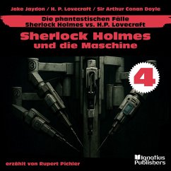 Cover Sherlock Holmes und die Maschine (Die phantastischen Fälle - Sherlock Holmes vs. H. P. Lovecraft, Folge 4) (MP3-Download)