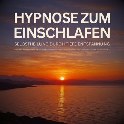 Cover Hypnose zum Einschlafen: Selbstheilung durch tiefe Entspannung (MP3-Download)