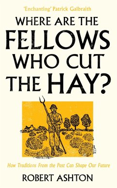 Where are the Fellows Who Cut the Hay? (eBook, ePUB) - Ashton, Robert
