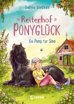 Cover Reiterhof Ponyglück (Band 1) - Ein Pony für Sina (eBook, ePUB)
