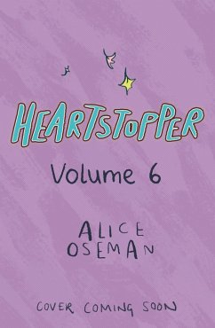 Cover Heartstopper Volume 6 (deutsche Hardcover-Ausgabe) (eBook, PDF)