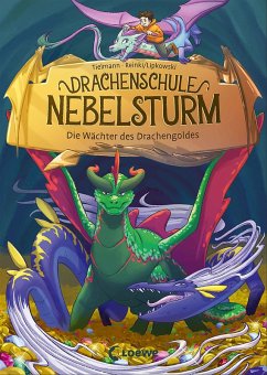 Cover Drachenschule Nebelsturm (Band 4) - Die Wächter des Drachengoldes (eBook, ePUB)