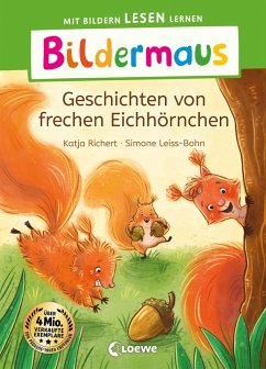 Cover Bildermaus - Geschichten von frechen Eichhörnchen (eBook, ePUB)