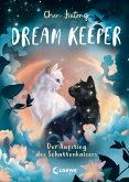 Dream Keeper (Band 4) - Der Aufstieg des Schattenkaisers (eBook, ePUB)
