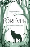 Forever (Die Wölfe von Mercy Falls, Band 3) (eBook, ePUB)