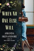 When No One Else Will (eBook, ePUB)