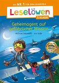 Leselöwen 3. Klasse - Geheimagent auf gefährlicher Mission (eBook, ePUB)
