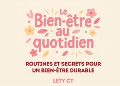 Cover Le Bien-Être au Quotidien (eBook, ePUB)