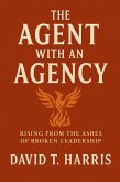 The agent with an agency (eBook, ePUB) The agent with an agency (eBook, ePUB)