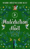 Malédiction de Noël (Université du Pôle Nord, #4) (eBook, ePUB)