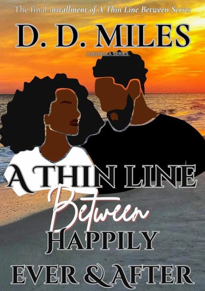 A Thin Line Between Happily Ever & After (A Thin Line Series, #4) (eBook, ePUB)