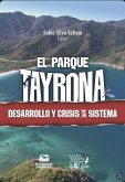 El Parque Tayrona (eBook, ePUB) El Parque Tayrona (eBook, ePUB)