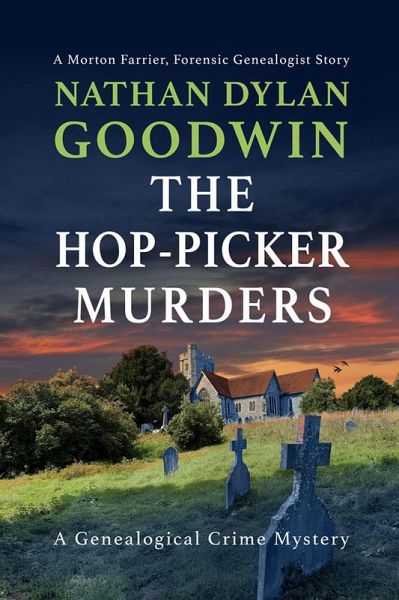 The Hop-Picker Murders (The Forensic Genealogist, #11) (eBook, ePUB)