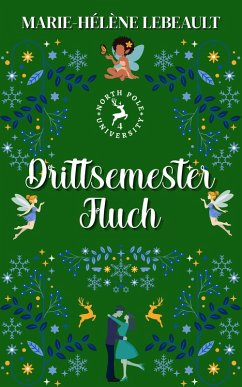 Cover Drittsemester-Fluch (Nordpol-Universität, #4) (eBook, ePUB)