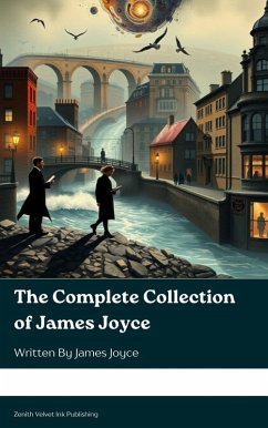 Cover The Complete Collection of James Joyce (eBook, ePUB)