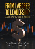 From Laborer to Leadership (eBook, ePUB)