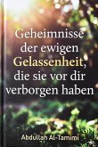 ¿Geheimnisse der ewigen Gelassenheit, die sie vor dir verborgen haben (eBook, ePUB)