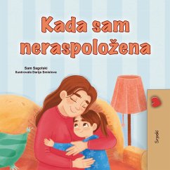 Cover Kada sam neraspolozena (Serbian Bedtime Collection) (eBook, ePUB)