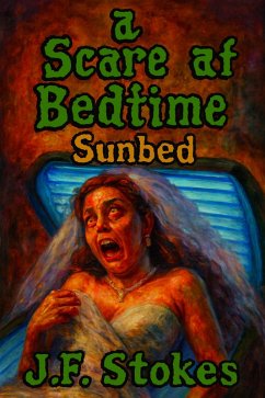 Cover A Scare at Bedtime: Sunbed (eBook, ePUB)